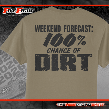Weekend Forecast: Chance of Dirt.