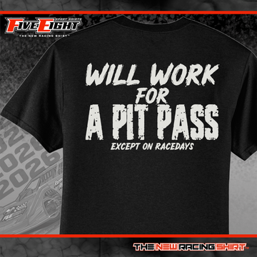 Will Work for a Pit Pass.